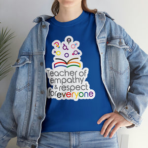 Teacher of Empathy and Respect for Everyone