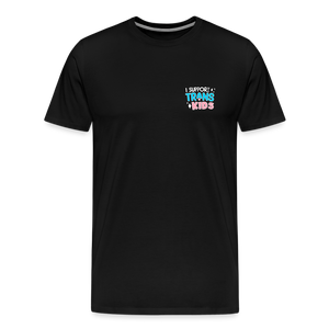 I Support Trans Kids Men's Premium T-Shirt - black