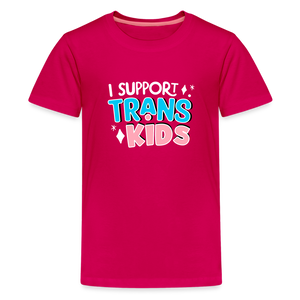 I Support Trans Kids: Kids' Premium T-Shirt - dark pink