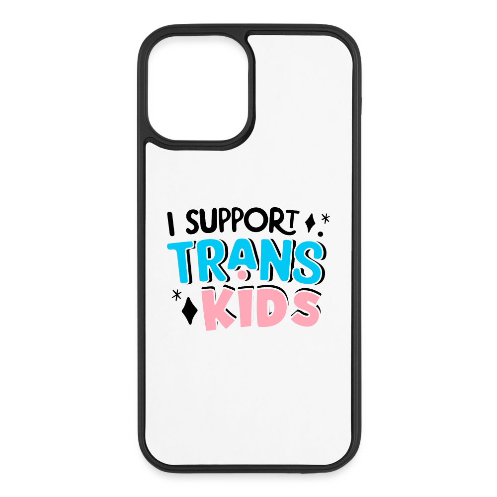 I Support Trans Kids iPhone 12/12 Pro Case - white/black