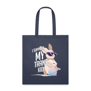I Support My Trans Kid: Tote Bag - navy