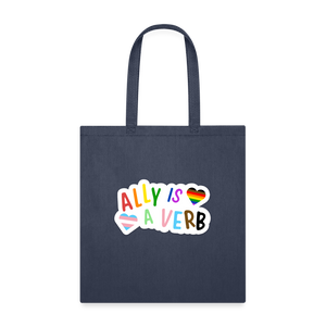 Ally is a Verb: Tote Bag - navy