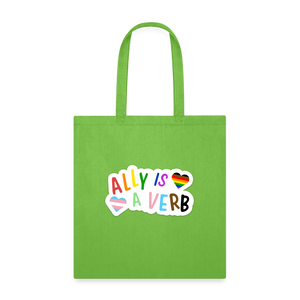 Ally is a Verb: Tote Bag - lime green