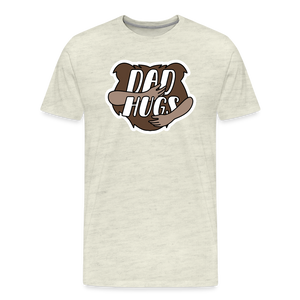 Dad Hugs 2: Men's Premium T-Shirt - heather oatmeal