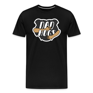 Dad Hugs 4: Men's Premium T-Shirt - black